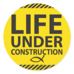Life Under Construction-st stickers
