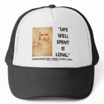 Life Well Spent Is Long (Leonardo da Vinci Quote) hats