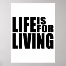 LIFEISFORLIVING+BLACK+PROD PRINT