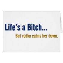 Life's a Bitch