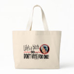 Life'S A Bitch Tote Bag