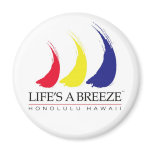 Life's a Breeze™_Paint-The-Wind_Honolulu magnet