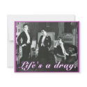 Life's a Drag invitations