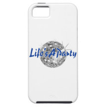 Life's A Party iPhone 5 Covers