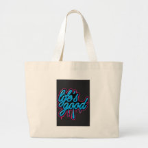 LIFES GOOD BAGS