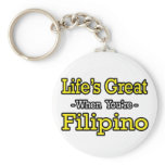 Life's Great...Filipino keychains