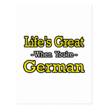 Life's Great...German Post Card