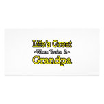 Life's Great When You're a Grandpa Personalized Photo Card