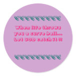 Life's Troubles Sticker