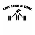 Lift like a girl - black t-shirts