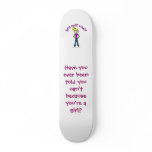 Light Girls Can't WHAT? Logo skateboards