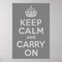 Light Grey Keep Calm and Carry On Print