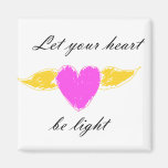 Light heart magnet