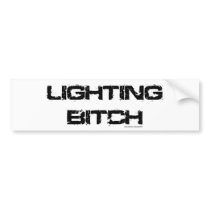 Lighting Bitch Bumper Sticker