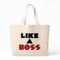Like a Boss Canvas Bags