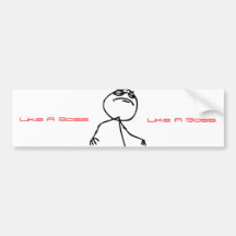 Like a Boss Bumper Stickers