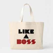 Like a Boss Canvas Bags