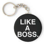 Like A Boss keychain