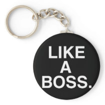 Like A Boss keychain