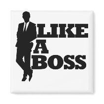 Like a Boss