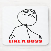 Like a boss meme face