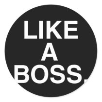 Like A Boss sticker