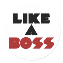 Like a Boss