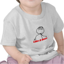 Like a Boss Tee Shirt