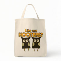 Like my Hooters boobs humour Bag