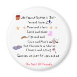 Like Peanut Butter and Jelly magnets