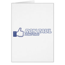 Like Ron Paul - 2012 election president vote Greeting Cards