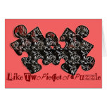 Like Two Pieces of a Puzzle Greeting Card