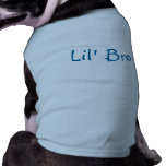 Lil' Bro- Dog T-shirt