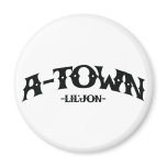 Lil Jon "A-Town" magnets