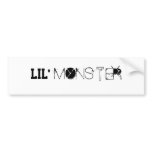 - Lil' Monster bumper stickers