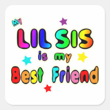 Lil Sis Best Friend Sticker