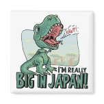 Lil' T Rex Big in Japan magnets
