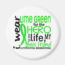 Lime Green For Hero 2 Best Friend Lymphoma Magnets