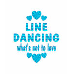 LINE DANCING LOVE t-shirts