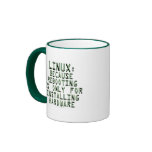 Linux: Because rebooting is only for installing... mugs