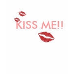 lips, lips, lips, KISS ME!! t-shirts