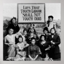 Lips That Touch Liquor Shall Not Touch Ours