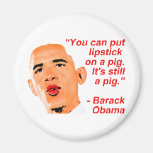 Lipstick Obama Comment Fridge Magnets