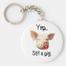 Lipstick on a Pig Key Chain