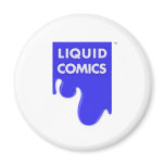 LIQUID COMICS FRIDGE MAGNETS
