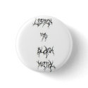 Listen to BLACK METAL! buttons