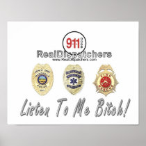 Listen To Me Bitch 911 Dispatcher Poster