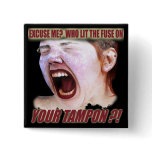Lit Your Tampon Funny T-shirts Gifts buttons