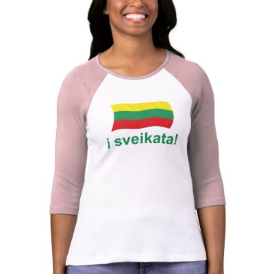 Lithuanian i sveikata! (Cheers!) Tshirt by worldshop
