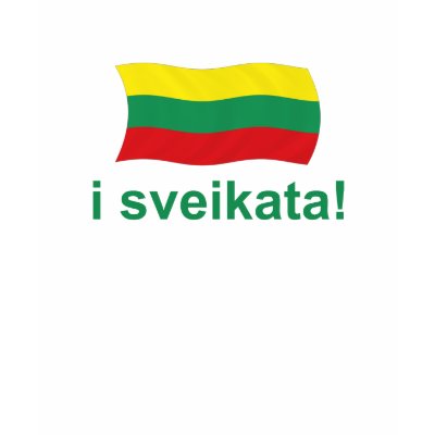 Lithuanian i sveikata! (Cheers!) T-shirts by worldshop
